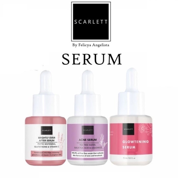 Manfaat Serum Scarlett Brightly, Rahasia Kulit Cerah dan Sehat